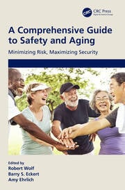 A Comprehensive Guide to Safety and Aging
Minimizing Risk, Maximizing Security