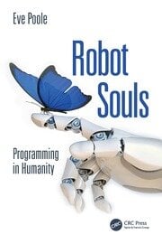 Robot Souls
Programming in Humanity
