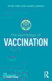 The Psychology of Vaccination