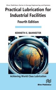 Practical Lubrication for Industrial Facilities book cover